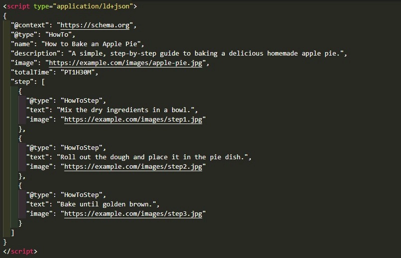 JSON-LD code for a HowTo Schema markup example for baking an apple pie, detailing the steps and total time required. 